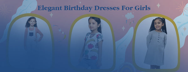 Buy Elegant Birthday Dresses For Girls